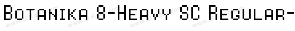 Botanika 8-Heavy SC Regular字体转换